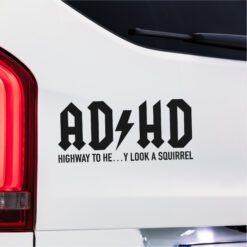 Funny ADHD Bumper Sticker