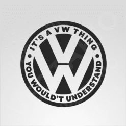 Alternative view of It’s a VW Thing Decal Volkswagen Circle Logo Vinyl Sticker You Wouldn’t Understand