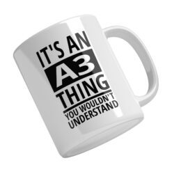 Audi A3 ceramic mug quote