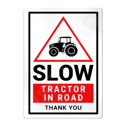 Alternative view of Tractor Warning Sign Slow Safety Aluminium Metal Sign