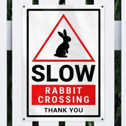 Rabbit Warning Sign Slow Safety Aluminium Metal Sign