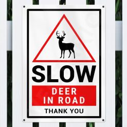 Alternative view of Deer Warning Sign Slow Safety Aluminium Metal Sign