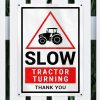 Tractor Warning Sign Slow Safety Aluminium Metal Sign