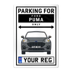 Ford Puma Personalised Aluminium Parking Sign