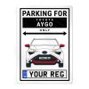 Toyota Aygo Personalised Aluminium Parking Sign