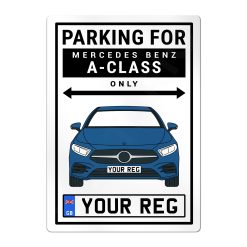 Mercedes Benz A-Class Personalised Aluminium Parking Sign