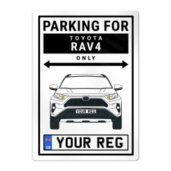 Toyota Rav4 Personalised Aluminium Parking Sign