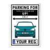 VW Up Personalised Aluminium Parking Sign