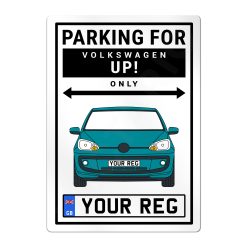 VW Up Personalised Aluminium Parking Sign