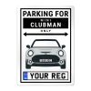 Mini Clubman Personalised Aluminium Parking Sign