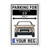 Citroen C3 Personalised Aluminium Parking Sign