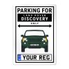 Land Rover Discovery 3 Personalised Aluminium Parking Sign