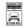 Land Rover Range Rover Personalised Aluminium Parking Sign