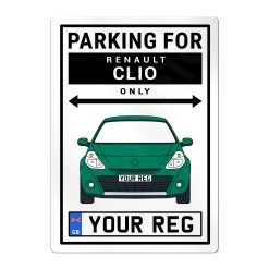Renault Clio Personalised Aluminium Parking Sign