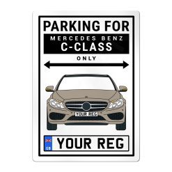 Mercedes Benz C-Class Personalised Aluminium Parking Sign