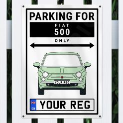 Fiat 500 Personalised Aluminium Parking Sign - Image 9