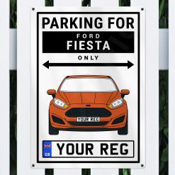 Ford Fiesta Personalised Aluminium Parking Sign - Image 5