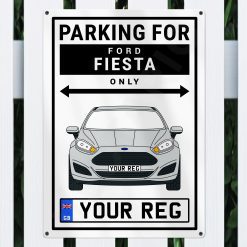 Ford Fiesta Personalised Aluminium Parking Sign - Image 9