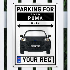 Ford Puma Personalised Aluminium Parking Sign - Image 9