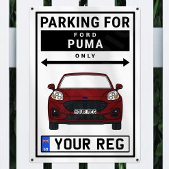 Ford Puma Personalised Aluminium Parking Sign - Image 7