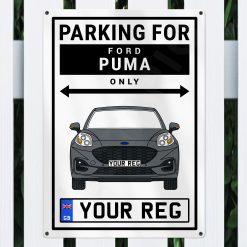 Alternative view of Ford Puma Personalised Aluminium Parking Sign