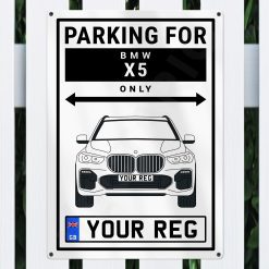 Alternative view of BMW X5 Personalised Aluminium Parking Sign
