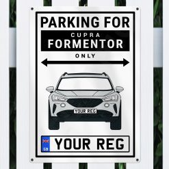 Cupra Formentor Personalised Aluminium Parking Sign - Image 5