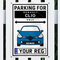 Renault Clio Personalised Aluminium Parking Sign - Image 9