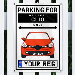 Renault Clio Personalised Aluminium Parking Sign - Image 6