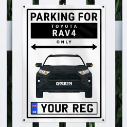 Toyota Rav4 Personalised Aluminium Parking Sign - Image 10