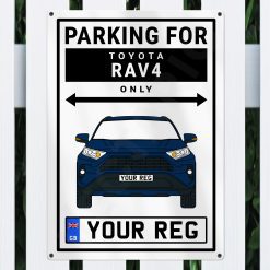 Toyota Rav4 Personalised Aluminium Parking Sign - Image 8