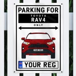 Toyota Rav4 Personalised Aluminium Parking Sign - Image 6