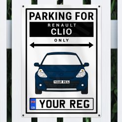 Renault Clio Personalised Aluminium Parking Sign - Image 10