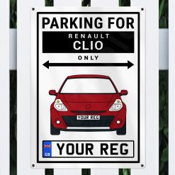 Renault Clio Personalised Aluminium Parking Sign - Image 9