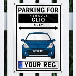 Renault Clio Personalised Aluminium Parking Sign - Image 5