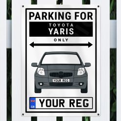 Toyota Yaris Personalised Aluminium Parking Sign - Image 7