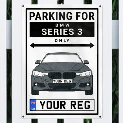 Alternative view of BMW Series 3 F30 Personalised Aluminium Parking Sign