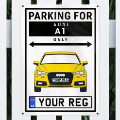 Alternative view of Audi A1 Personalised Aluminium Parking Sign